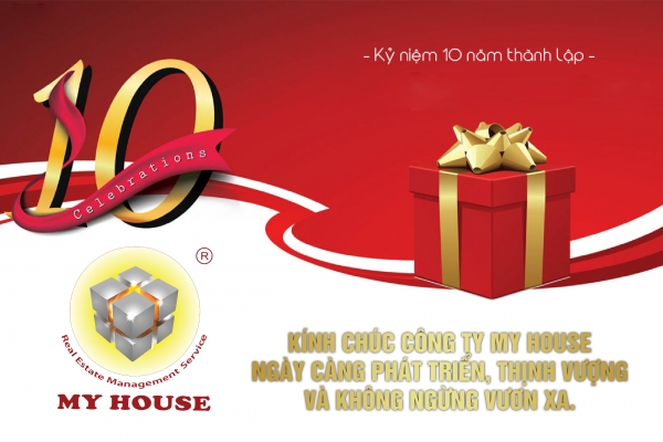 CHÚC MỪNG KỶ NIỆM 10 NĂM THÀNH LẬP MY HOUSE 13 08 2013 13 08 2023