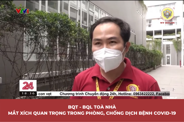 BQT BQL TOÀ NHÀ: MẮT XÍCH QUAN TRỌNG TRONG PHÒNG, CHỐNG DỊCH BỆNH COVID 19