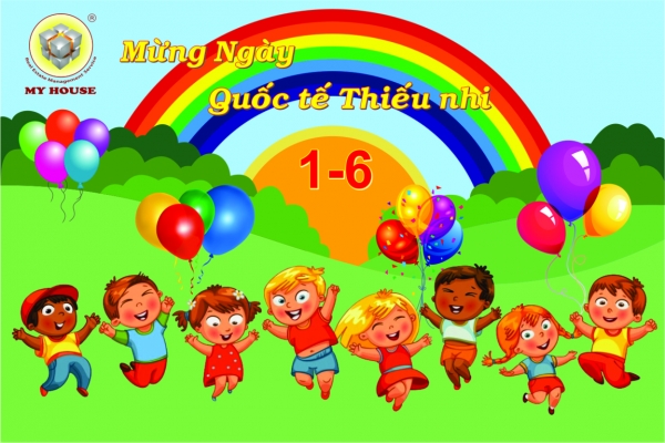 MY HOUSE đồng loạt tổ chức ngày Quốc tế Thiếu nhi 1 6 cho các bé tại các chung cư