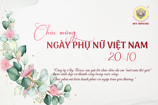 My House gửi thư và quà tri ân đến chị em một nửa thế giới