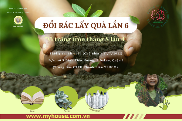 CÙNG MY HOUSE THAM GIA HƯỞNG ỨNG CHƯƠNG TRÌNH ĐỔI RÁC LẤY QUÀ LẦN 6