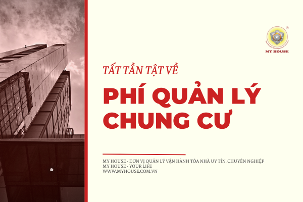 Tất tần tật về phí quản lý chung cư
